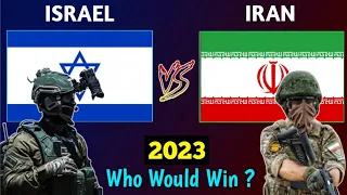 Israel vs Iran Military Power Comparison 2023 | Iran vs Israel Power Comparison 2023