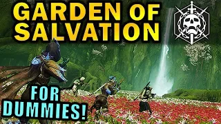 Destiny 2: GARDEN OF SALVATION RAID FOR DUMMIES! | Complete Raid Guide & Walkthrough!