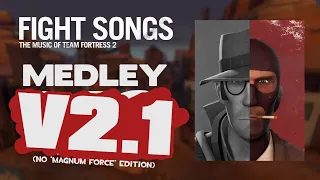 TF2 Fight Songs Medley V2.1 [Ad-Free]