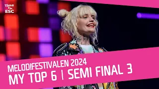 *HEAT 3 - AFTER THE SHOW* 🇸🇪 Melodifestivalen 2024 🇸🇪 (Sweden) | My Top 6 | Eurovision 2024