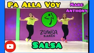 Pa’lla Voy Marc Anthony Pa Alla Voy Salsa Coreografia Baile Fitness Pa’ alla voy