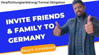 Invite friends & family to Germany | Verpflichtungserklärung/ Formal Obligation