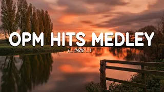 OPM HIT MEDLEY - Most Famous Sweet OPM Melody 80s 90s - Best Opm Classic Favourites Collection 🤟🤟🤟