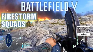 Battlefield 5: FireStorm Squads(No Commentary Gameplay)