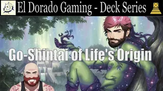 El Dorado Gaming - Deck Series 4: Go-Shintai of Life's Origin
