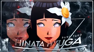 Hinata 💕 - Paro Paro (Nej) • [AMV/EDIT] • Byakugan Princess 👸