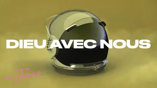 DIEU AVEC NOUS | NV Junior