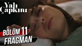 Yalı Çapkını 11 Bölüm Fragman 2 | Keşke Karşıma Çıkmasaydın...