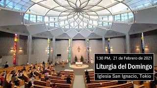 21/02/2021, 1:30 PM,   Primer Domingo De Cuaresma, Liturgia Del Domingo(スペイン語ミサ)