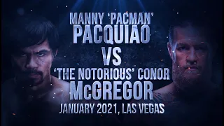 Conor McGregor Vs Manny Pacquiao Promo