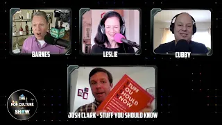 The Pop Culture Show Podcast - Interview with Josh Clark from "Stuff You Should Know" Podcast