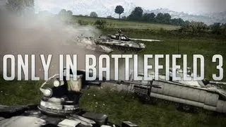 Only in Battlefield 3 Community Video Challenge | Reality