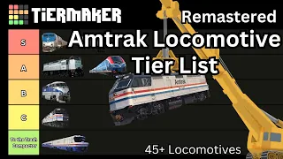 Amtrak Locomotive Tier List - 45+ Locomotives - Remastered