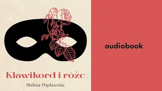 Klawikord i Róża - Halina Popławska [Audiobook]