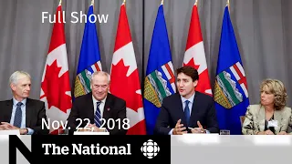The National for November 22, 2018 — Calgary Protests, FosterAbuse, School Resignations