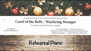 Carol Of The Bells/Wayfaring Stranger - SATB w Solo/Duet - Crockett - Rehearsal Piano with Brenda