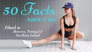 50 Facts about Me (Job, Height, Weight, Boyfriend, Tattoos, Cameras)