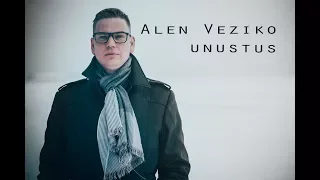 Alen Veziko - Unustus