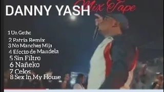 Danny Yash Mix Tape (Kilates Records) DJ SANZON