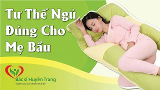 Tư Thế Ngủ Đúng Tốt Cho Bà Bầu - Mẹ Bầu Ngủ Sai Tư Thế, Thai Nhi Bị Ngạt, Hậu Quả Khó Lường