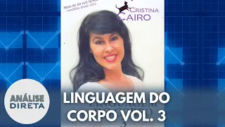 Análise Direta: Livro Linguagem do Corpo volume 3 - Cristina Cairo