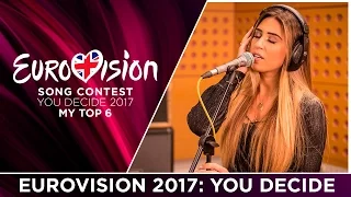 Eurovision 2017: You Decide — My Top 6 (Eurovision 2017, United Kingdom)