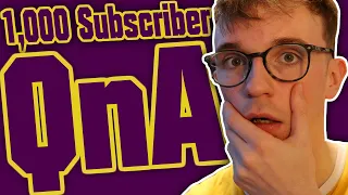 1,000 Subscriber QnA! + Documentary