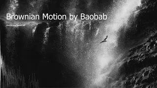 Brownian Motion by Baobab - Full song 2:49 - Free Apple Memories Music - 8K Ultra HD 4320p