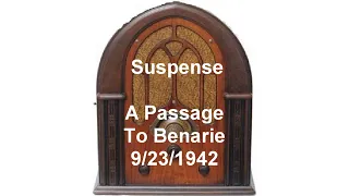 Suspense Radio Shows Passage To Beneris Old Time Radio otr