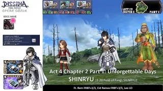 DFFOO GL | Act 4 Chapter 2 Part 1 SHINRYU | Ticket Challenge Run ft LD Only Leo