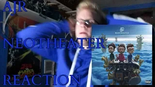 AJR- "Neotheater" Full Album Reaction