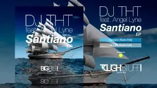 DJ THT feat. Angel Lyne - Santiano (Radio Edit)