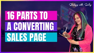 16 Parts to a Converting Sales Page