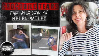 Crocodile Tears: The Murder Of Helen Bailey