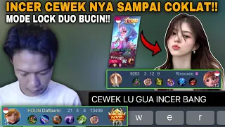 INCER CEWEKNYA SAMPAI NGAJAK PUTUS?? MODE LOCK DUO BUCIN! - Mobile Legends