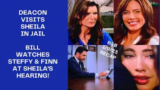 RECAP January 9th 2023 | The Bold & The Beautiful THE HEARING BEGIN BILL WATCHES ON A HIDDEN CAMERA!
