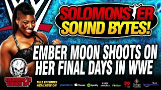 Solomonster Reacts To Ember Moon Shooting On Her Final Days In WWE