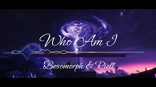 Besomorph & Riell - Who Am I (Letra en Español/Ingles)