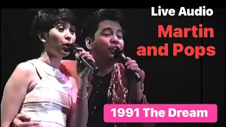 1991 Part 1 - A LIVE audio!  Pops and Martin “The Dream” US/Canada concert tour.