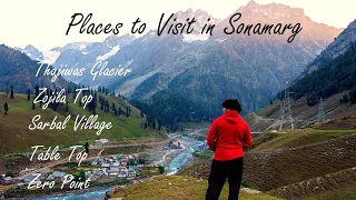 Places to Visit in Sonmarg | Tourist Places in Sonmarg | Best Places to Visit in Sonmarg