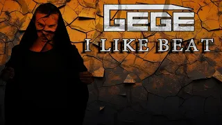 Gege - I Like Beat (Original Mix)