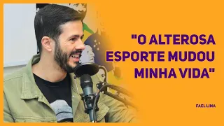 FAEL LIMA - "O ALTEROSA ESPORTE MUDOU MINHA VIDA"