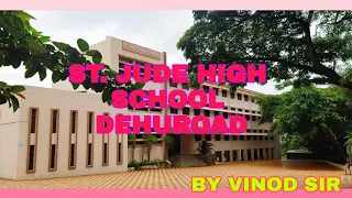 ST. JUDE HIGH SCHOOL DEHUROAD