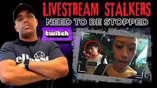 Creepy Stalkers Caught During Livestreams