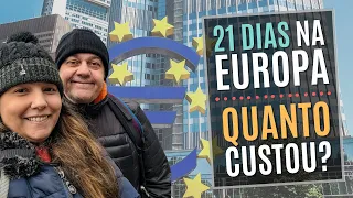 QUANTO GASTAMOS NA EUROPA? - Nossas DESPESAS DETALHADAS com hospedagem, alimentação e mais!