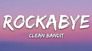 1 Hour Clean Bandit Rockabye Lyrics feat  Sean Paul & Anne Marie