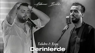 Taladro & Rope ft. Cem Adrian - Derinlerde (feat. Akbarov Beatz) #tiktok #mix