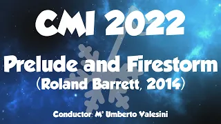 Prelude and Firestorm  - Roland Barrett (CMI 2022)