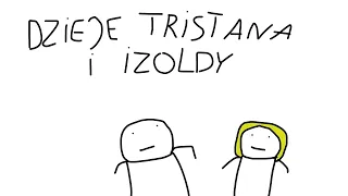 Dzieje Tristana I Izoldy W 2 Minuty