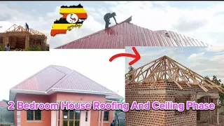 2 Bedroom House Roofing And Ceiling Phase